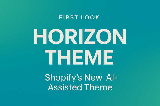 Web development and website builds on Shopify Horizon
